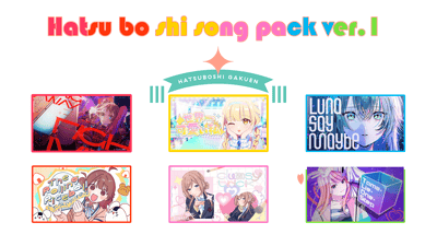 Preview of HATSUBOSHI song pack V1