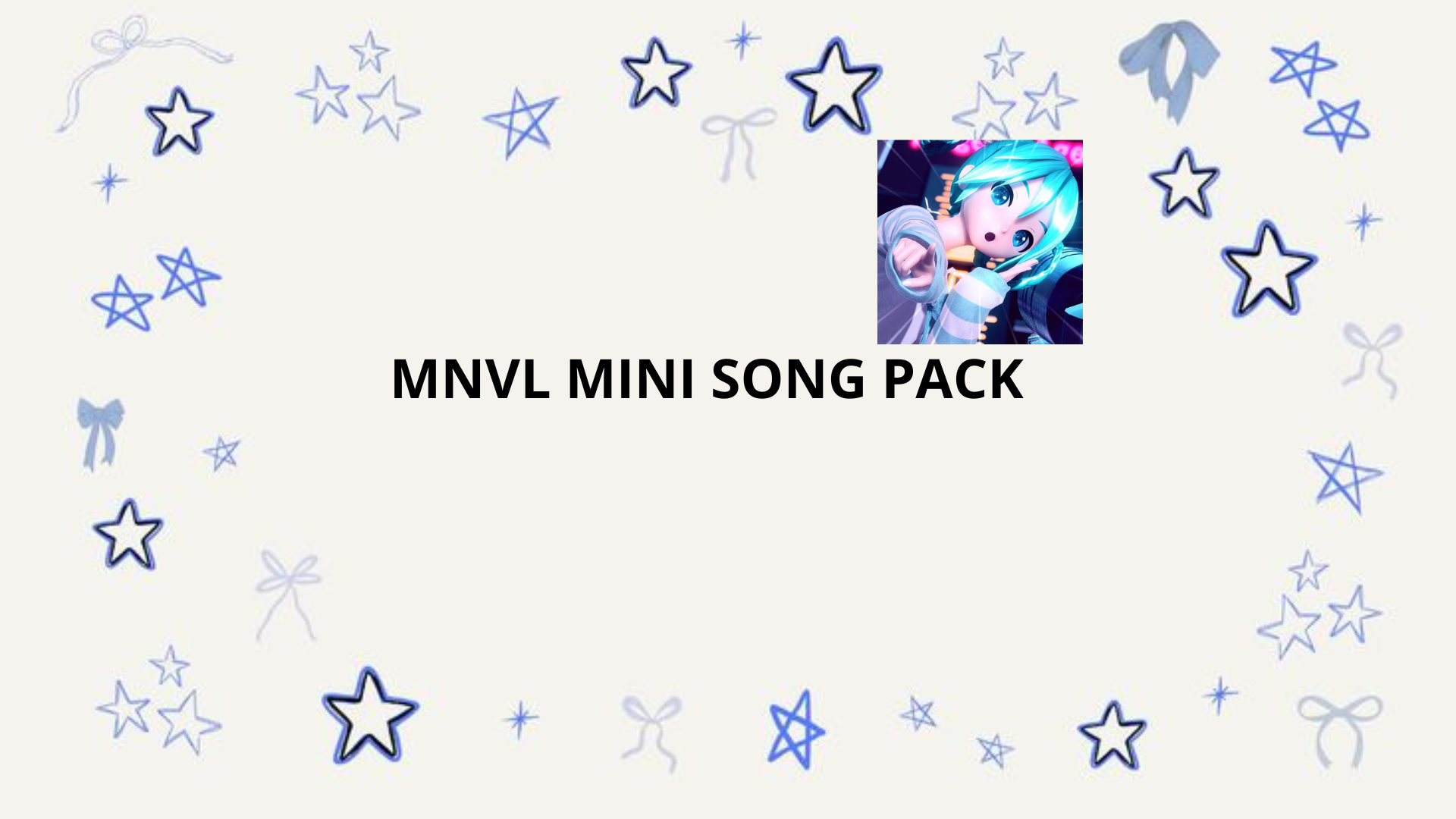 Preview of MNVL MINI SONG PACK